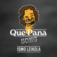 Que Pana Song_Ismo Leikola