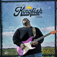 Not Gonna Lie_Christone "Kingfish" Ingram