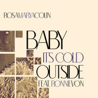 Baby It's Cold Outside_Ronnie Von,Rosa Marya Colin,Loesser Frank