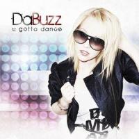 U Gotta Dance_Da Buzz
