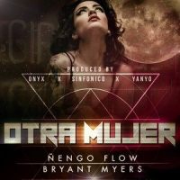 Otra Mujer_Ñengo Flow,Bryant Myers