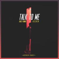 Talk To Me_Emily Franke,Aschen
