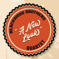 A New Look_Blackwood Brothers