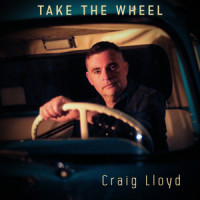 Take The Wheel_Craig Lloyd