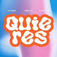 Quieres_Aitana,Emilia,Ptazeta