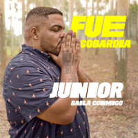 Fue Cobardia_Junior Baila Conmigo,Luan Santana