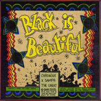 Black Is Beautiful(feat. Sampa The Great)_Chronixx,Sampa the Great