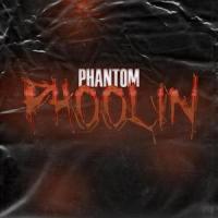 Phoolin_Phantom