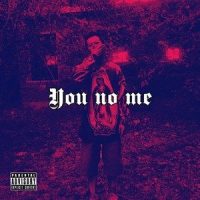 You No Me_王极,Yung Gwalla