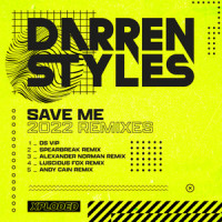 Save Me 2022_Darren Styles