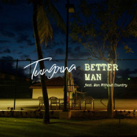 BETTER MAN_Tungorna,Man Without Country,Ryan James,Johan Lundgren