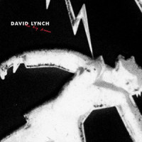 And Light Shines_David Lynch