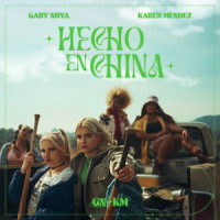 Hecho en China_Gaby Noya,Karen Méndez