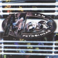 Petrol Head_Ian Moss