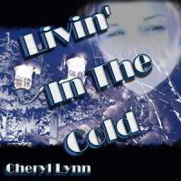 Livin' In The Cold_Cheryl Lynn