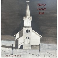 May God Be_Don Potter
