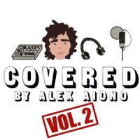 Intentions, Don’t Start Now, Love Galore_Alex Aiono