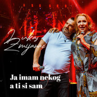 Ja imam nekog a ti si sam feat.Vesna Zmijanac (ARENA 2022)_Aca Lukas