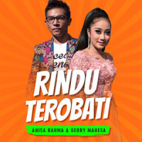 Rindu Terobati_Gerry Mahesa,Anisa Rahma