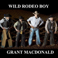 Wild Rodeo Boy_Grant MacDonald