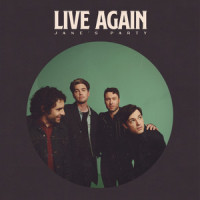 Live Again_Jane's Party
