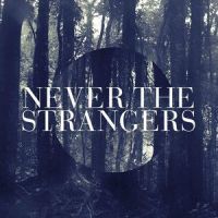 Makakarating_Never The Strangers