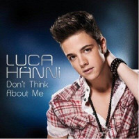 Don't Think About Me_Luca Hänni