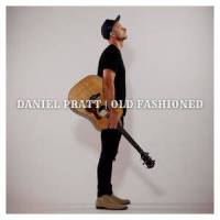 Old Fashioned_Daniel Pratt