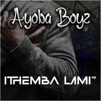 Hoping & Praying_Ayoba Boyz,Lefa