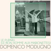 Le puparu(Le bon homme aux marionettes)_Domenico Modugno
