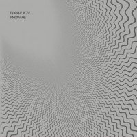 Know Me_Frankie Rose