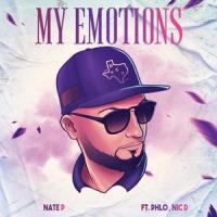 My Emotions (feat. Phlo & Nic D)_Nate P,Phlo,Nic D
