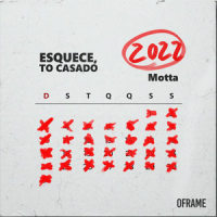 Esquece, To Casado_Motta,Oframe