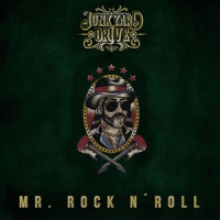 Mr. Rock N' Roll_Junkyard Drive