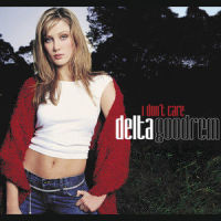I Don't Care_Delta Goodrem
