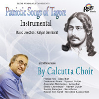 Jodi Tor Daak Shune_Calcutta Choir,Kalyan Sen Barat,Rabindranath Tagore