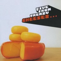 Give Me Back My Sandwich_Five Iron Frenzy