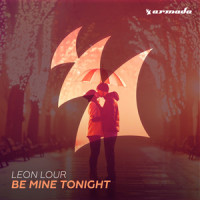Be Mine Tonight_Leon Lour