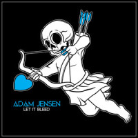 Let It Bleed_Adam Jensen