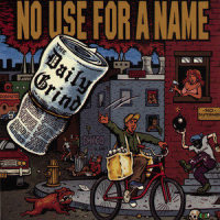 The Daily Grind_No Use For A Name