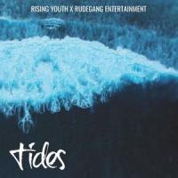 Tides x #RisingYouth(feat. Mamarudegyal MTHC, Hope, Doobie, Onata & MzShellz)_Rudegang Entertainment,Mamarudegyal MTHC,Doobie,Onata,Mzshellz,Hope