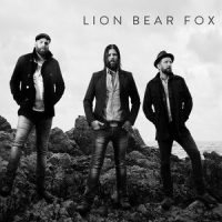 Make Damn Sure_Lion Bear Fox