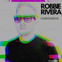 Compressor_Robbie Rivera,Roberto Rivera