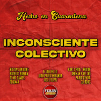 Inconsciente Colectivo_Cuerdos,Nicolás Rainone,SOYH,German Paglino,Falsa Cubana,La Machada,La Delio Valdez,Fenix44,Juan Pablo Miranda,Devela Krava