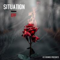 Situation (feat. Eff)_KC Sounds,EFF