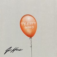 Pretty Good_Jon Robert Hall
