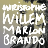 Marlon Brando_Christophe Willem