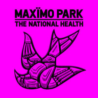 The National Health_Maximo Park