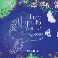 El Rey que ha venido_Ancla Música
