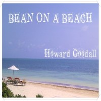 Bean On A Beach_Howard Goodall